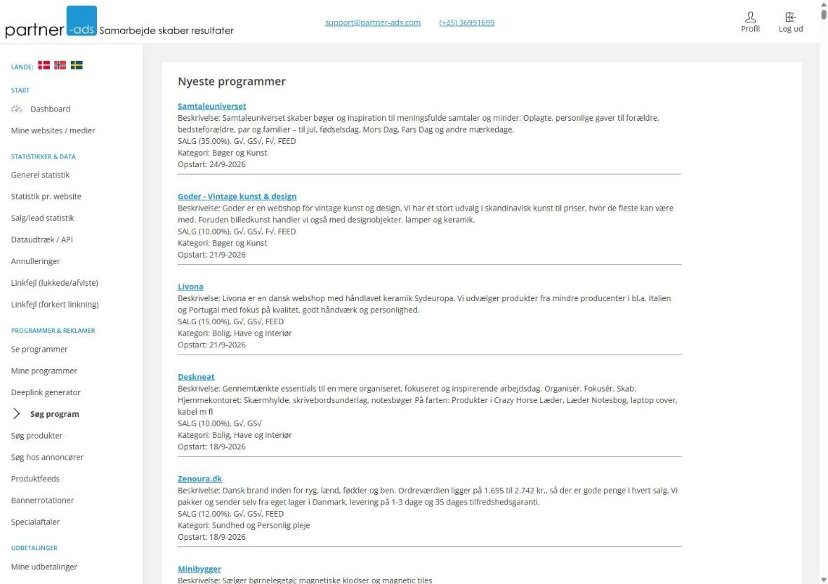 Listen over nyeste programmer hos Partner-ads med beskrivelse, sats, kategori og opstartsdato