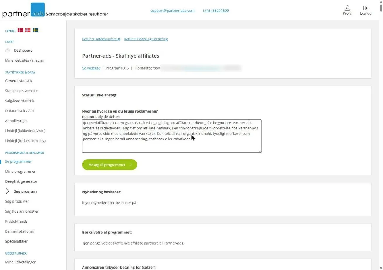 Programsiden for “Partner-ads – Skaf nye affiliates” med udfyldt ansøgningstekst i feltet “Hvor og hvordan vil du bruge reklamerne?”